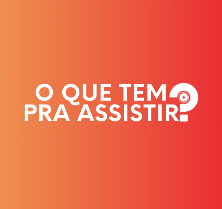 O Que Tem Pra Assistir?, podcast/videocast com dicas de filmes e séries para assistir no streaming e nos cinemas